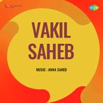 Vakil Saheb - Sarla Devi Song Download